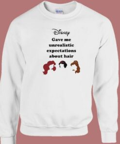 Gave Me Unrealistic Expectations Sweatshirt 2