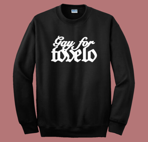 Gay For Tove Lo Sweatshirt