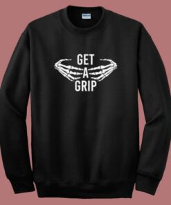 Get A Grip Skeleton Sweatshirt