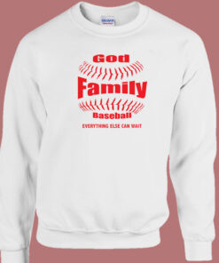 God Family Baseball Sweatshirt God Family Baseball Sweatshirt