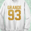 Grande 93 Birthday Jersey Number Crewneck Sweatshirt