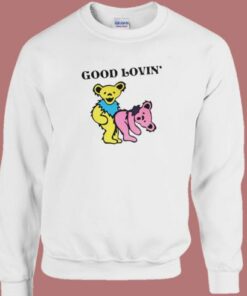 Grateful Dead Bears Good Lovin Sweatshirt 1 Grateful Dead Bears Good Lovin Sweatshirt 2
