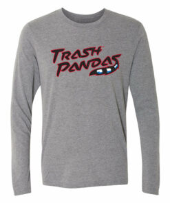 Grey Trash Pandas Long Sleeve T-shirt Grey Trash Pandas Long Sleeve T-shirt