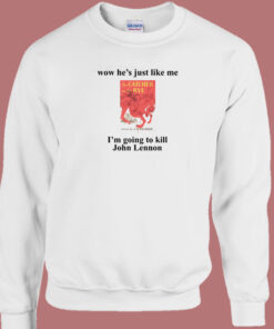 He Just Like Me The Catcher In The Rye Sweatshirt 1