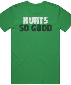 Jalen Hurts So Good Philadelphia Football Fan Distressed T Shirt Jalen Hurts So Good Philadelphia Football Fan Distressed T Shirt