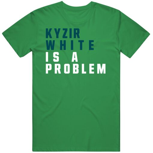 Kyzir White Is A Problem Philadelphia Football Fan T Shirt