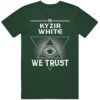 Kyzir White We Trust Philadelphia Football Fan T Shirt