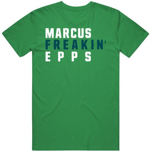 Marcus Epps Freakin Philadelphia Football Fan T Shirt