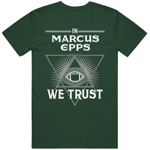 Marcus Epps We Trust Philadelphia Football Fan T Shirt