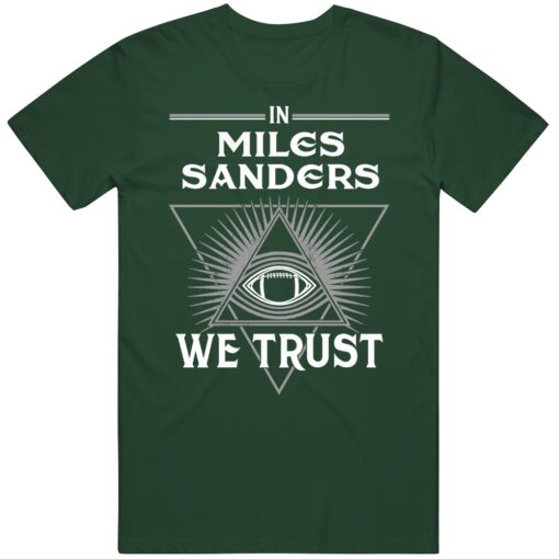 Miles Sanders We Trust Philadelphia Football Fan T Shirt