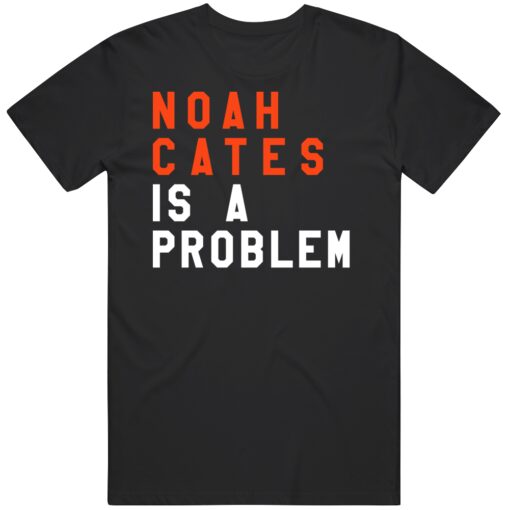 Noah Cates Is A Problem Philadelphia Hockey Fan T Shirt