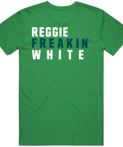 Reggie White Freakin Philadelphia Football Fan T Shirt Reggie White Freakin Philadelphia Football Fan T Shirt