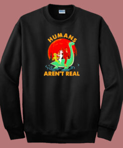 Halloween Humans Arent Real 80s Sweatshirt Halloween Humans Arent Real 80s Sweatshirt