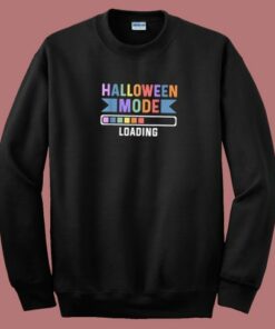 Halloween Mood Loading 80s Sweatshirt