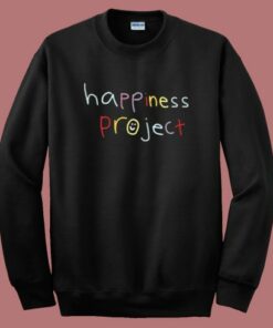 Happiness Project Sweatshirt