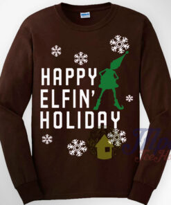 Happy Elfin Holiday Sweatshirt Happy Elfin Holiday Sweatshirt