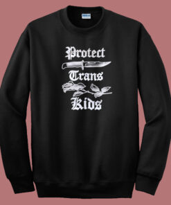 Harli Kane Protect Trans Kids Sweatshirt Harli Kane Protect Trans Kids Sweatshirt