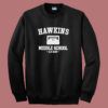 Hawkins Middle School Sweatshirt