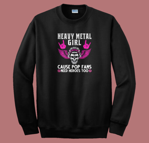 Heavy Metal Girl Sweatshirt On Sale