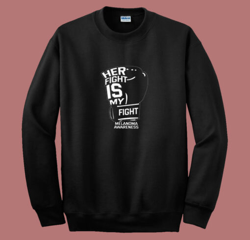 Her Fight Is My Fight 80s Sweatshirt