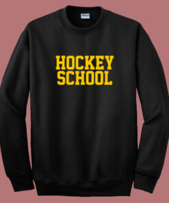 Hockey School Sweatshirt Hockey School Sweatshirt