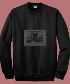 Hold Your Horses Western Cowboy 80s Sweatshirt