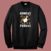 Honkus Ponkus Funny Christmas Sweatshirt