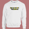 I’m Making Progress Shrek Sweatshirt