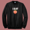 I Eat Ass Peach 80s Sweatshirt