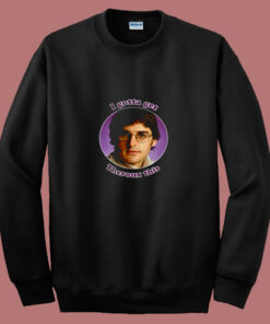I Gotta Get Louis Theroux Bbc Funny 80s Sweatshirt I Gotta Get Louis Theroux Bbc Funny 80s Sweatshirt