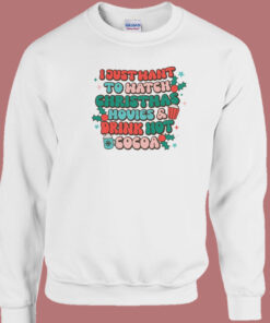 I Just Want To Watch Christmas 80s Sweatshirt 1