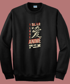 I Love Anime 80s Sweatshirt 1