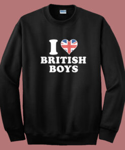 I Love British Boys Sweatshirt 1
