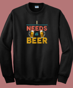 I Need A Beer Retro 80s Sweatshirt 1