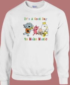 Its A Good Day To Make Music 80s Sweatshirt