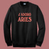 J Adoro Aries Sweatshirt