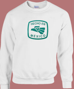 Jarritos Hecho En Mexico Sweatshirt Jarritos Hecho En Mexico Sweatshirt