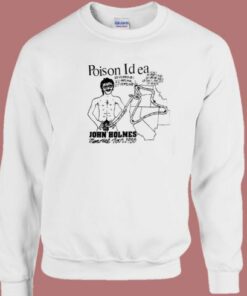 John Holmes Memorial Tour Sweatshirt On Sale