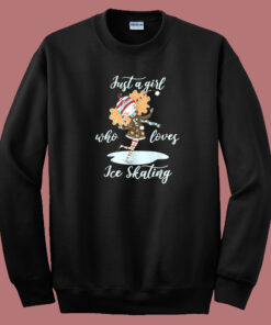 Just A Girl Who Loves Ice Skating 80s Sweatshirt Just A Girl Who Loves Ice Skating 80s Sweatshirt