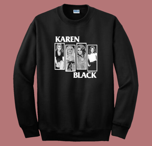 Karen Black Flag Punk Sweatshirt