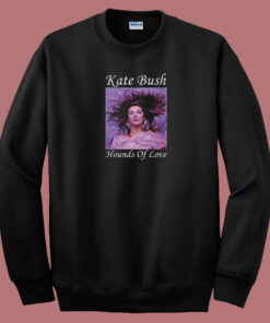 Kate Bush Potrait Poster 80s Sweatshirt Kate Bush Potrait Poster 80s Sweatshirt