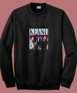 Keanu Reeves Homage Pop Culture 80s Sweatshirt