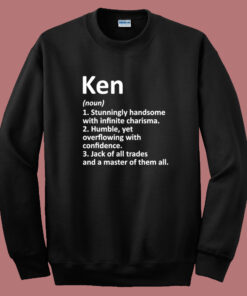Ken Definition Funny Barbie Sweatshirt Ken Definition Funny Barbie Sweatshirt