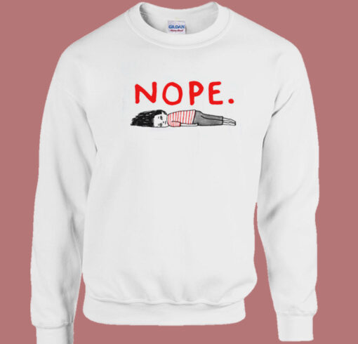 Lazy Nope Funny 80s Sweatshirt On Sale