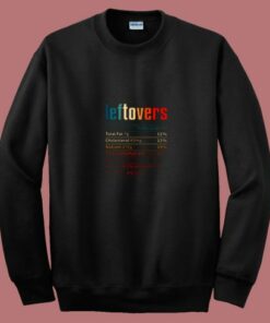 Leftovers Nutrition Facts 80s Sweatshirt