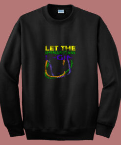Let Shenanigans Begins Mardi Gras 80s Sweatshirt Let Shenanigans Begins Mardi Gras 80s Sweatshirt