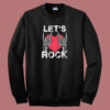 Lets Rock Aand Roll Music Vintage 80s Sweatshirt