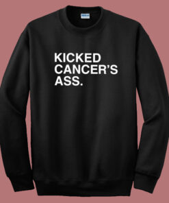 Liam Kicked Cancer’s Ass Sweatshirt Liam Kicked Cancer’s Ass Sweatshirt