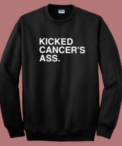 Liam Kicked Cancer’s Ass Sweatshirt