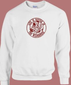 Life Is Better 80s Sweatshirt